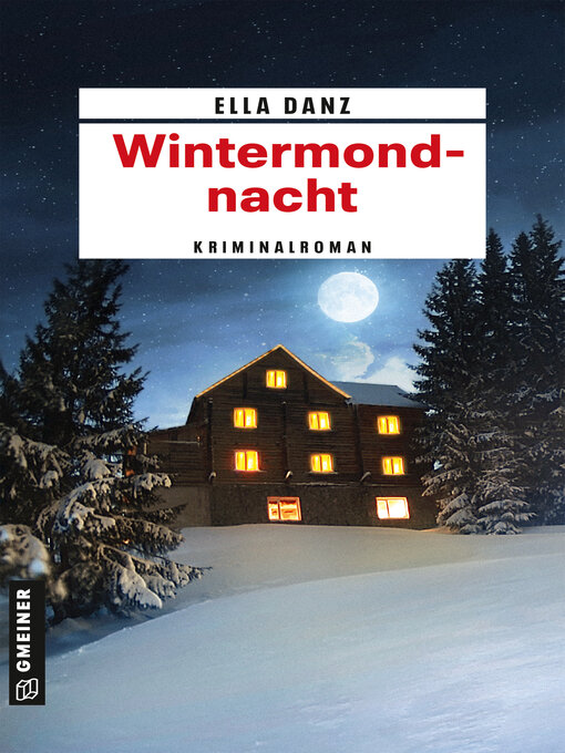 Titeldetails für Wintermondnacht nach Ella Danz - Verfügbar